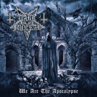 Dark Funeral – We Are The Apocalypse