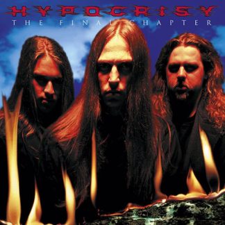 Hypocrisy – The Final Chapter