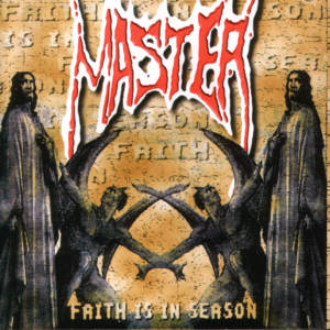 Master – Faith in Season