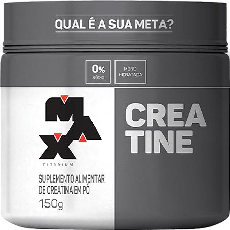 CREATINA MONOHIDRATADA 150G - MAX TITANIUM