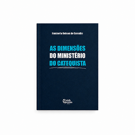 Livro As Dimensões do Ministério do Catequista