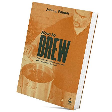 Livro - How To Brew - (John Palmer)