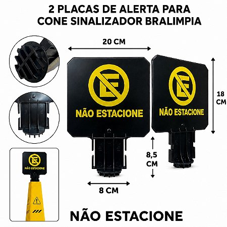 2 PLACAS PARA CONE BRALIMPIA SINALIZAÇÃO NAO ESTACIONE