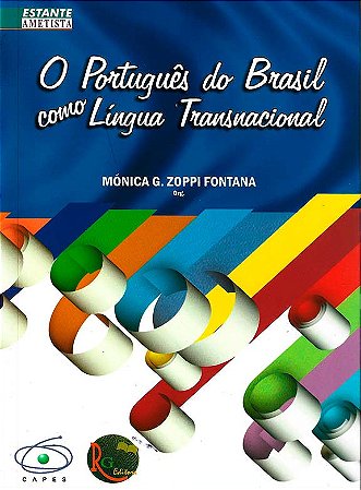 O Português do Brasil como Língua Transnacional