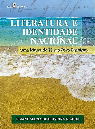 Literatura e Identidade Nacional: uma leitura de Viva o Povo Brasileiro