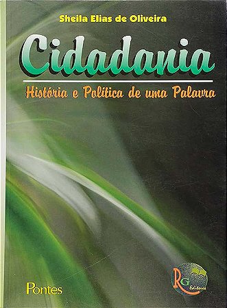 Cidadania: história e política de uma palavra