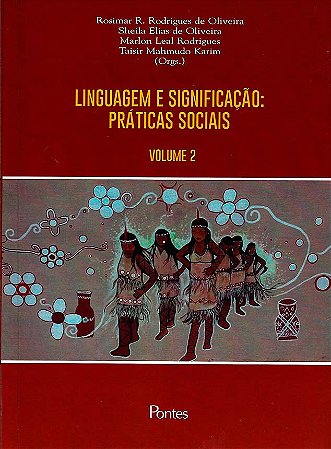 Linguagem e significação: práticas sociais - Volume 2