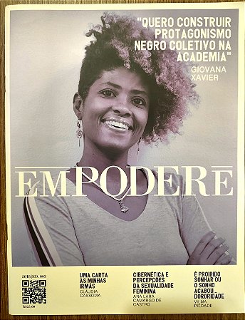 EMPODERE: “Quero construir protagonismo negro coletivo na academia” Giovana Xavier
