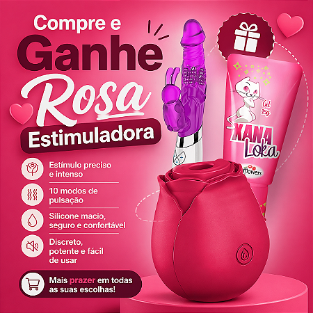 "Promoção Compre e Ganhe" Vibrador Rabbit + Facilitador de Orgasmo Xana Loka =Brinde Rosa Sugadora