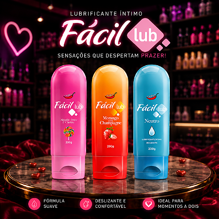 Lubrificante Lub Fácil 200 Ml - Neutro e Aromatizados Beijáveis