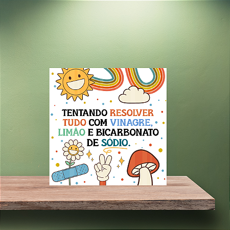 Azulejo Tentando Resolver Tudo Com