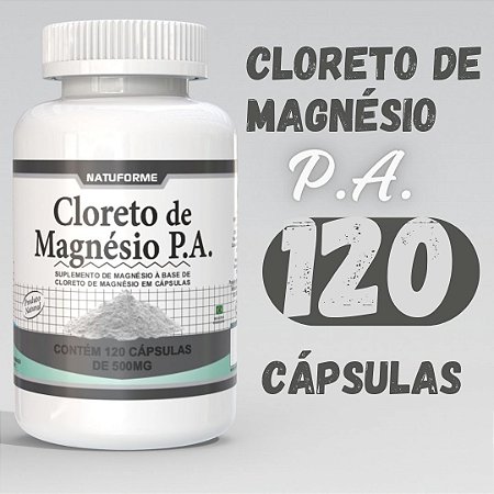 Cloreto de Magnésio P.A 120 caps 500 mg Original promoção