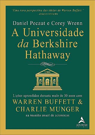 Livro A Universidade da Berkshire Hathaway - Daniel E Wrenn Pecaut