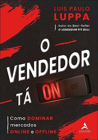Livro o Vendedor Tá On - Luis Paulo Luppa