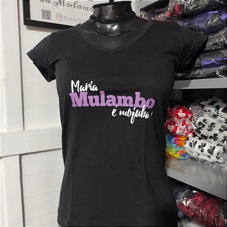 Camiseta Feminina Baby look - Maria Mulambo é Mojubá