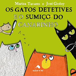 Os gatos detetives e o sumiço do canarinho