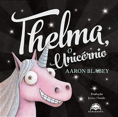 Thelma, o unicórnio