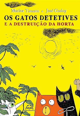 Os gatos detetives e a destruição da horta