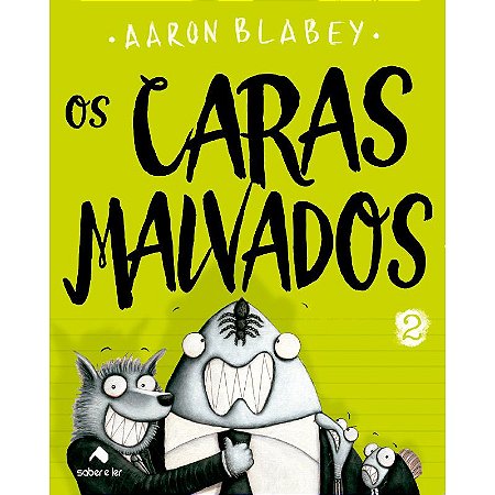 Os caras malvados 2