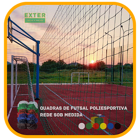 Rede de Proteção Esportiva para Lateral e Fundo de Quadra de Futsal, Futebol e Society - Fio 4 - Malha 10 cm (Sob Medida)