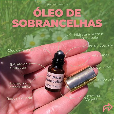 Óleo de sobrancelhas - SOMENTE ENCOMENDA