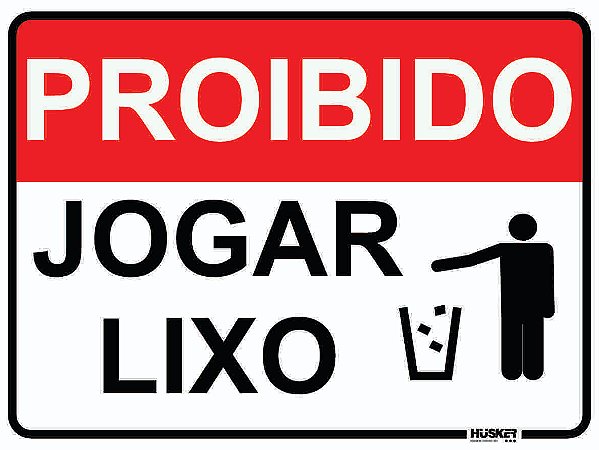 Placa Proibido Jogar Lixo
