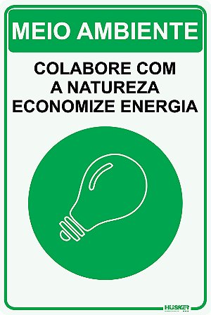 Placa Meio Ambiente Economize Energia