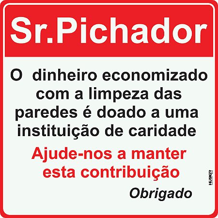 Placa Aviso Pichação