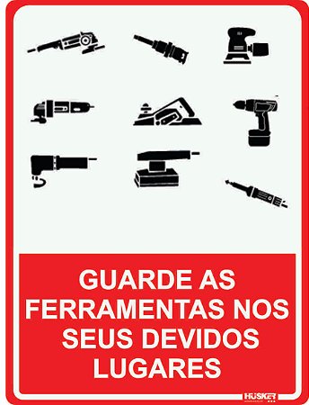 Placa Guarde as Ferramentas