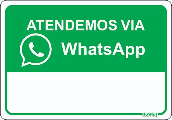 Placa Atendimento Via WhatsApp