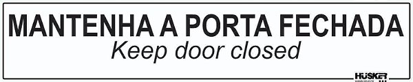Placa Mantenha a Porta Fechada