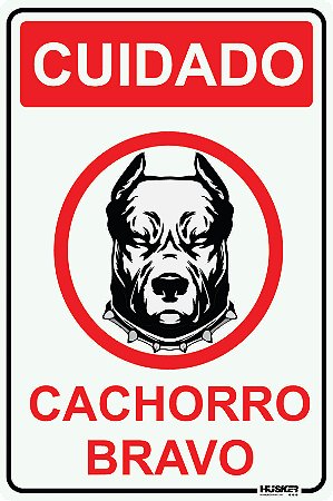 Placa Cuidado Cachorro Bravo