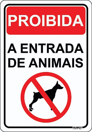 Placa Proibida a Entrada de Animais