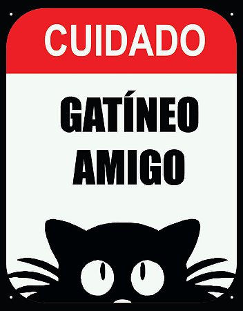 Placa Cuidado – Gatíneo