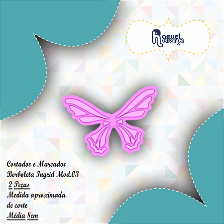 Kit Cortador e Marcador Borboleta Ingrid Mod.03
