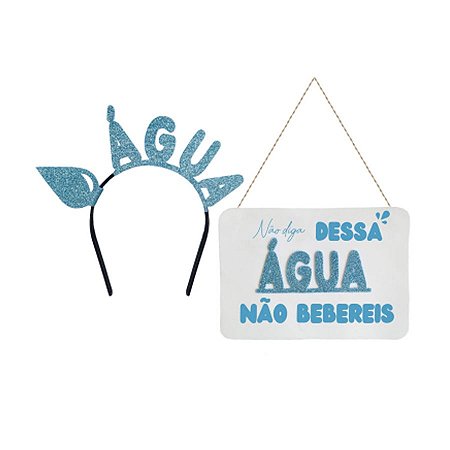Kit Carnaval - Dessa Água Não Bebereis - Tiara & Plaquinha - 02PÇs - 01 UN - Rizzo