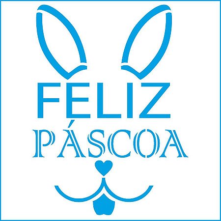 Stencil Coelho Feliz Páscoa STXX-055 - Litoarte - Rizzo