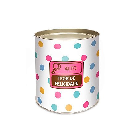 Lata Para Doces Rigida - Alto Teor de Felicidade  - 1 unidade - Cromus - Rizzo
