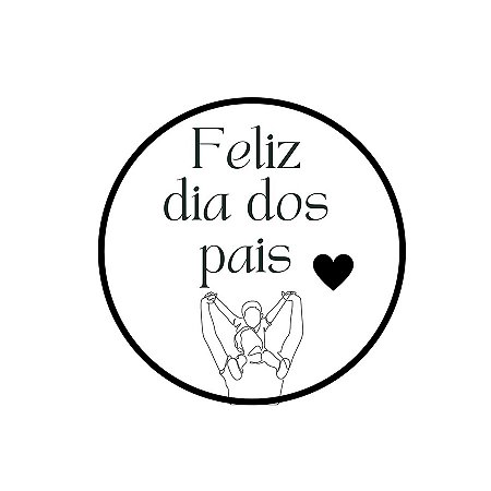 Adesivo "Feliz Dia dos Pais" - Ref.2252 - Hot Stamping - 30 unidades - Stickr - Rizzo