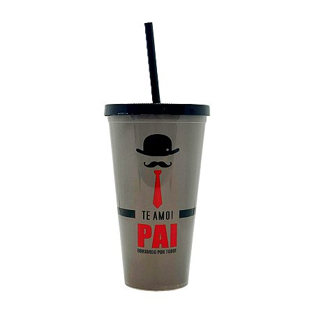 Copo com Tampa e Canudo - Te Amo Pai - 600ml - 1 unidade - Rizzo