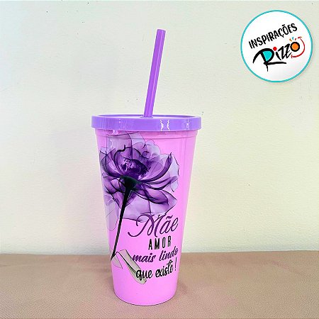 Copo Com Tampa e Canudo - Mãe Amor Mais Lindo que Existe - 600ml - 1 unidade - Rizzo