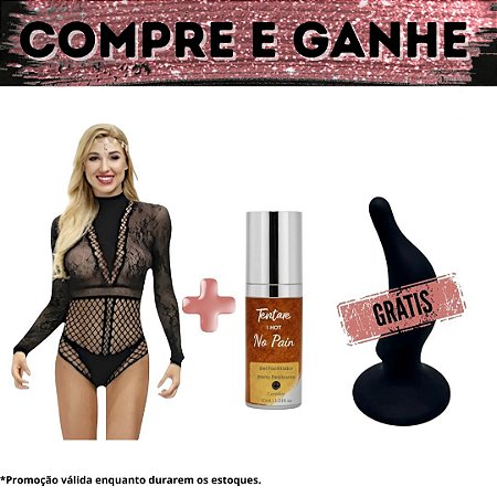 Compre Body Audrey + No Pain Tentare e Ganhe Plug Anal Give It All Black