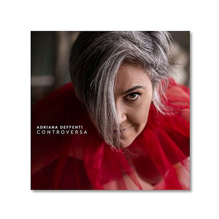 CD Adriana Deffenti - Controversa