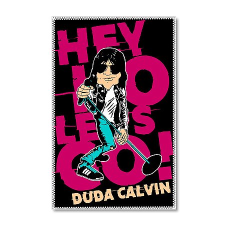Bandeira Duda Calvin - Hey Ho Let's Go (SALDÃO DE VERÃO)