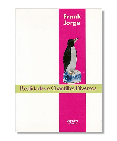 Livro Frank Jorge - Realidades e Chantillys Diversos