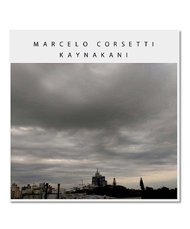 CD Marcelo Corsetti - Kaynakani (LANÇAMENTO)