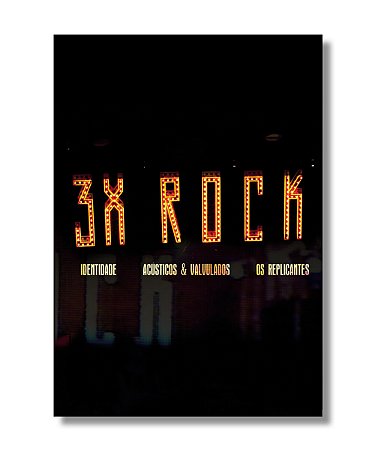DVD 3x ROCK (Identidade)