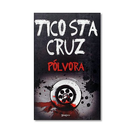 Livro Tico Santa Cruz - Pólvora