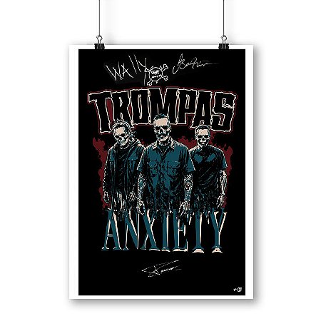 Pôster Trompas - Anxiety (AUTOGRAFADO & NUMERADO)