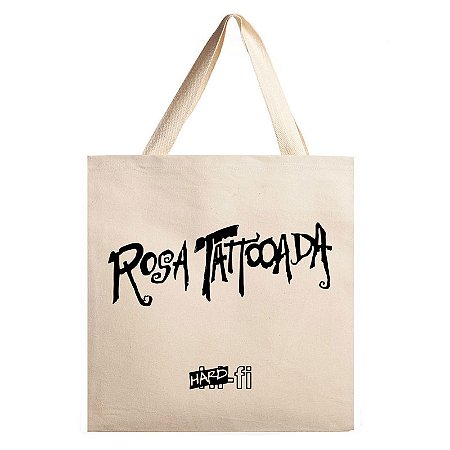 EcoBag Rosa Tattooada - Hard Fi (LANÇAMENTO)